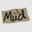 MUD FOODS LTD